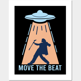 Move the beat Posters and Art